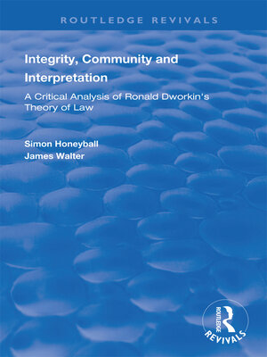 cover image of Integrity, Community and Interpretation